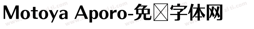 Motoya Aporo字体转换